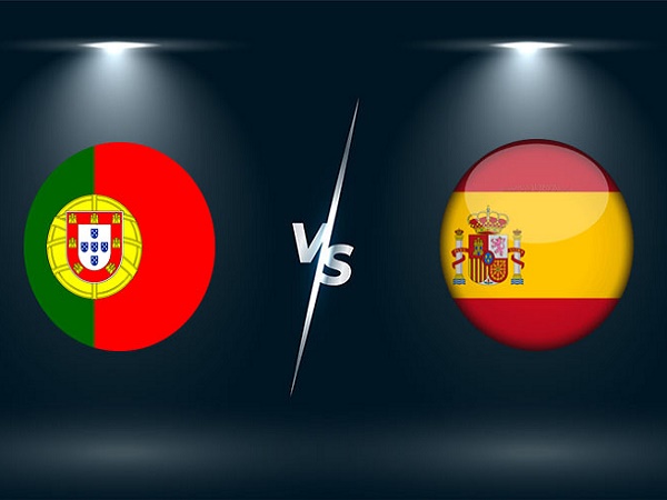Tip kèo Bồ Đào Nha vs Tây Ban Nha – 01h45 28/09, Nations League
